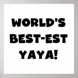 Die besten Yaya-Geschenke der Black Text World Poster