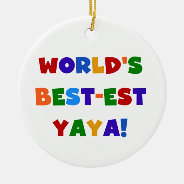 Die besten Yaya-Geschenke der Welt in hellen Farbe Keramikornament (Vorne)