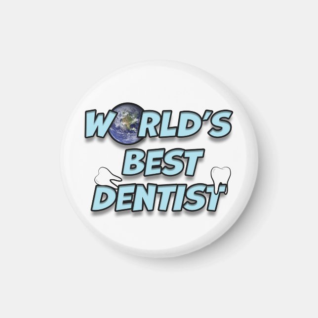 Die besten Zahnärzte der Welt Magnet (Vorne)