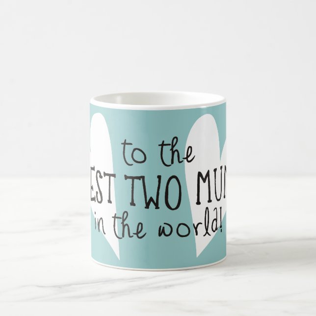Die besten zwei Mamas in der Welt Kaffeetasse (Mittel)