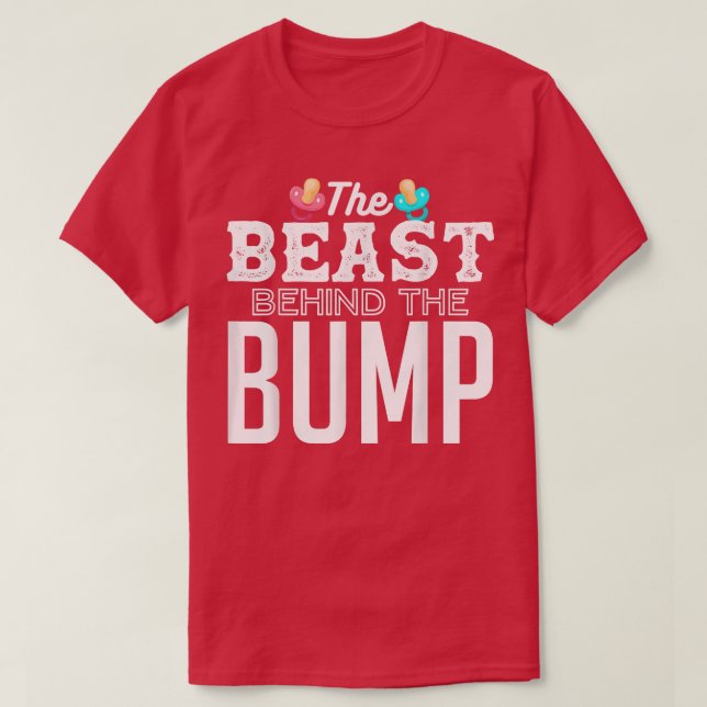 Die Bestie hinter den Bump-Baby-Designs für Pregna T-Shirt (Design vorne)