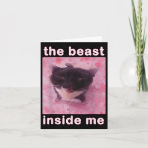 Die Bestie in Me Funny Cat Meme Sarcastic Inapp Karte