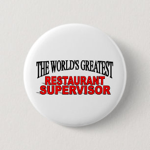 Die bestste das Restaurant-Aufsichtskraft der Welt Button