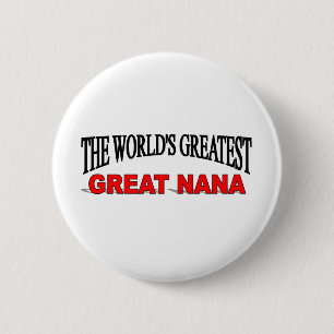 Die bestste große Nana der Welt Button