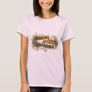 Die bestste Großmutter der Welt T-Shirt