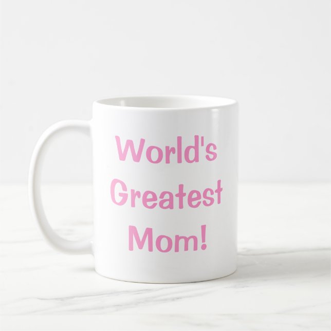 Die bestste Mama der Welt! Kaffeetasse (Links)