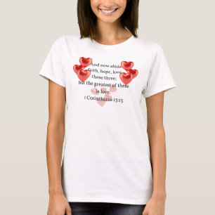 ".. die beststen in der Liebe." Christlich T-Shirt