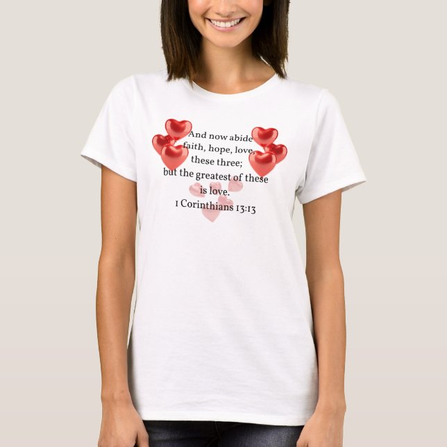 ".. die beststen in der Liebe." Christlich T-Shirt (Vorderseite)