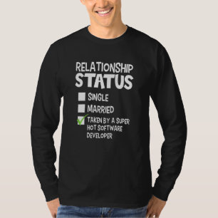Die Beziehung zwischen ihm und ihrer Software-Entw T-Shirt