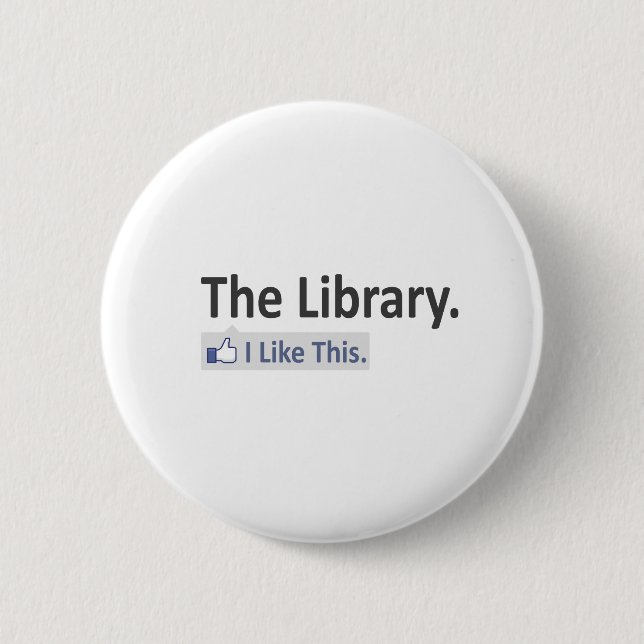 Die Bibliothek... Ich mag das Button (Vorderseite)