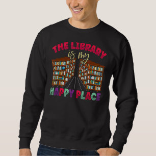 Die Bibliothek ist mein Lieblingsbuch für Biblioth Sweatshirt