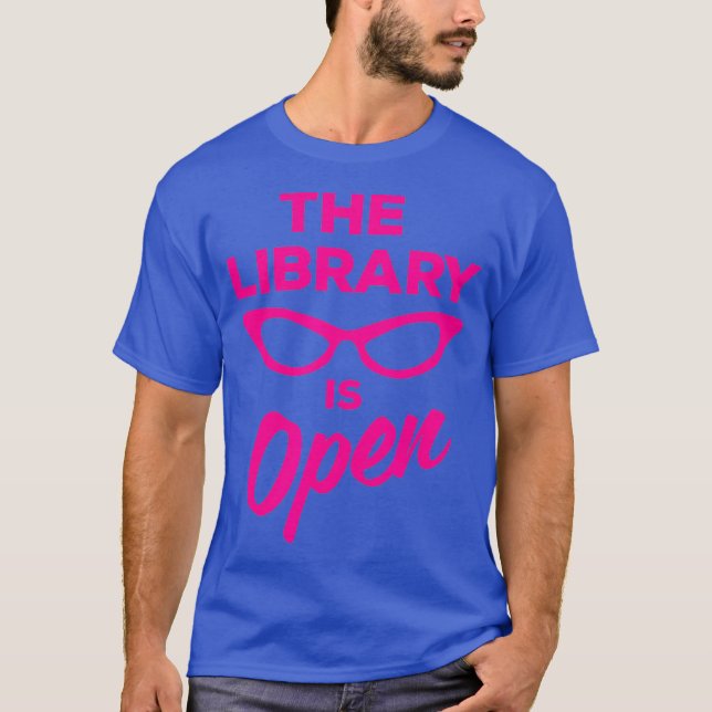Die Bibliothek ist Open Drag Queen T-Shirt (Vorderseite)