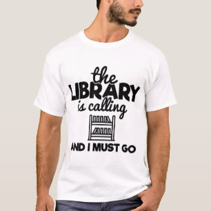 Die Bibliothek ruft an, und ich muss zu Lesezeiche T-Shirt
