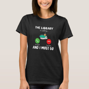 Die Bibliothek ruft an und ich muss zur lustigen L T-Shirt