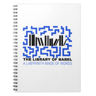 DIE BIBLIOTHEK VON BABEL EIN LABYRINTH AUS WORTEN NOTIZBLOCK