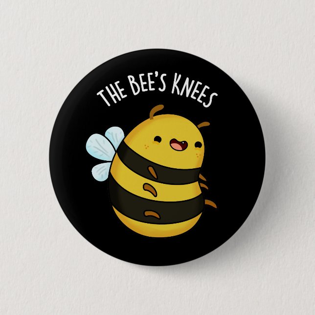 Die Bienen Knees Funny Bumble Bee Pun Dark BG Button (Vorderseite)