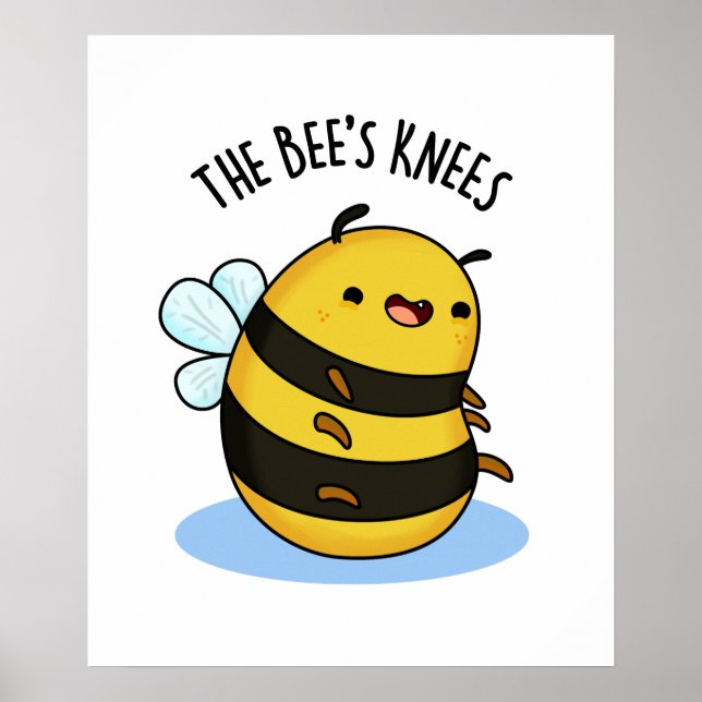 Die Bienen Knees Funny Bumble Pun Poster (Vorne)