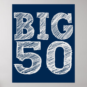 Die BIG 50 zum 50. Geburtstag Poster