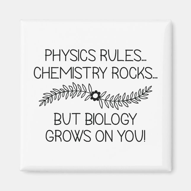 Die Biologie wächst auf uns Magnet (Vorne)