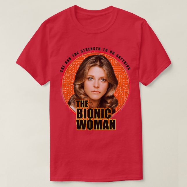 Die bionische Frau 2 T-Shirt (Design vorne)