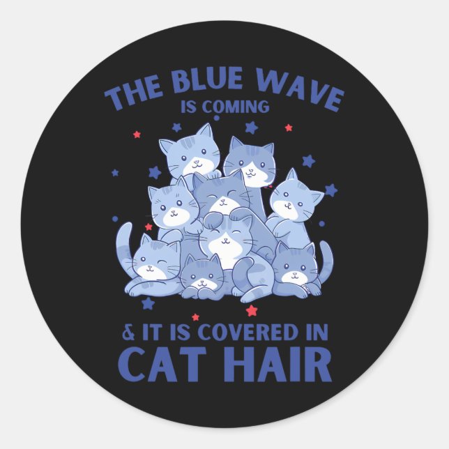 Die Blaue Welle kommt und wird in Kat. H Runder Aufkleber (Vorderseite)