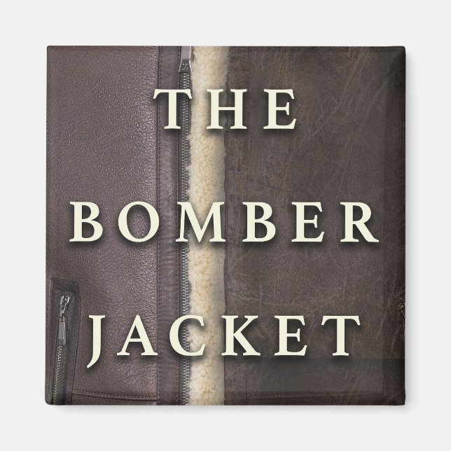 Die Bomber-Jacket Magnet (Vorne)