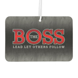 Die BOSS führt andere auf dem rustikalen Wald Autolufterfrischer