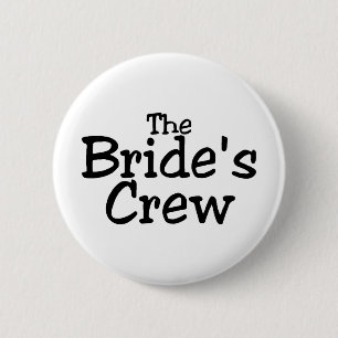 Die Braut-Crew 2 Button