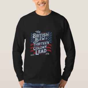 Die Briten brachten ein 13 koloniales Führungspers T-Shirt
