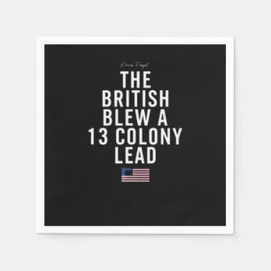 Die Briten brachten ein dreizehnköpfiges Lead Serviette