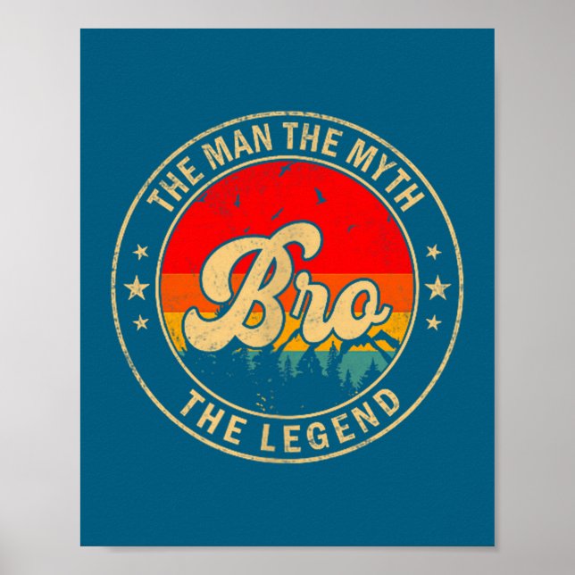Die Bro-Myth-Legende Vintage Retro Poster (Vorne)