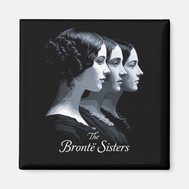 Die Brontë-Schwestern Magnet (Vorne)