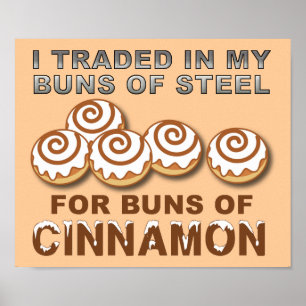 Die Brötchen von Cinnamon Funny Poster Sign