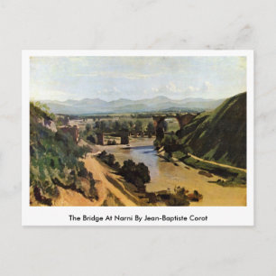 Die Brücke von Narni durch Jean-Baptiste Corot Postkarte