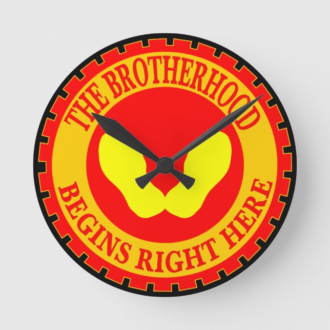Die Bruderschaft beginnt hier Runde Wanduhr (Vorderseite)