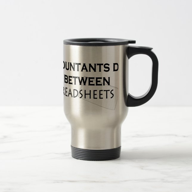 Die Buchhalter machen das! Reisebecher (Rechts)