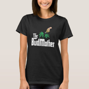 Die Bud Mutter Stoner Big Boss Mom Weed Dispenser T-Shirt