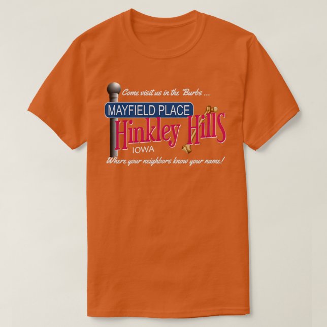 Die Burbs Hinkley Hills T-Shirt (Design vorne)
