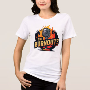 "Die Burnouts" Tri-Blend Shirt