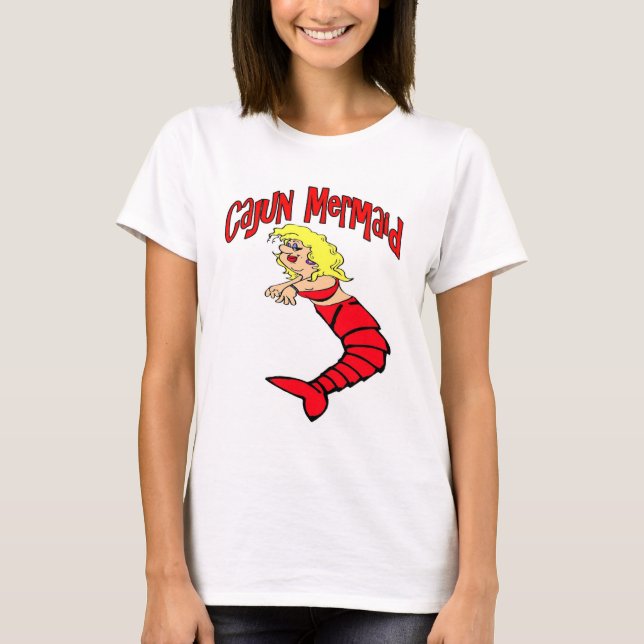 Die Cajun-Meerjungfrau T-Shirt (Vorderseite)