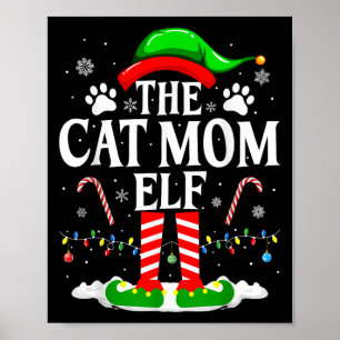 Die Cat Mama Elf Xmas Funny Cats über Weihnachten Poster