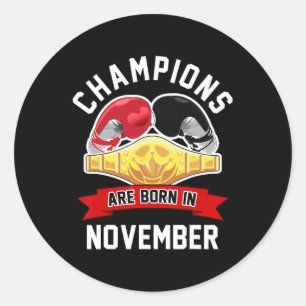Die Champions sind im November Geboren Boxsport Bi Runder Aufkleber