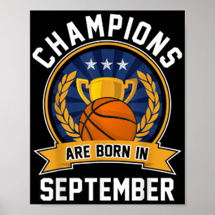 Die Champions sind im September Basketball Birthda Poster