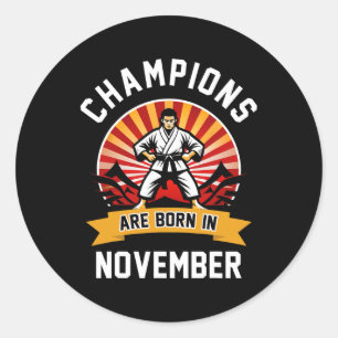 Die Champs Elysées sind im November Geboren. Runder Aufkleber