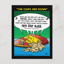 "Die Chips sind unten" Postkarte