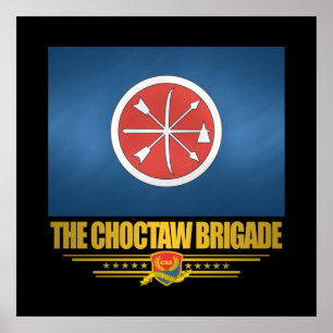 Die Choctaw-Brigade Poster