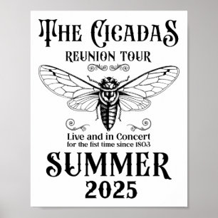 Die Cicadas-Reunion-Tour Sommer 2025 Entomologe Poster