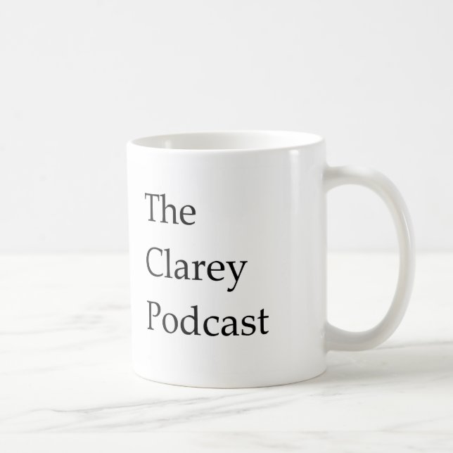Die Clarey Podcast-Tasse Kaffeetasse (Rechts)