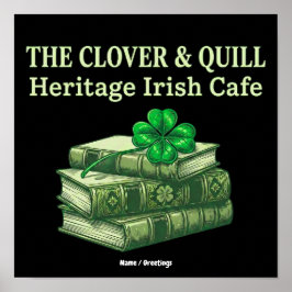 Die Clover & Quill: Heritage Irish Café Celtic  Poster