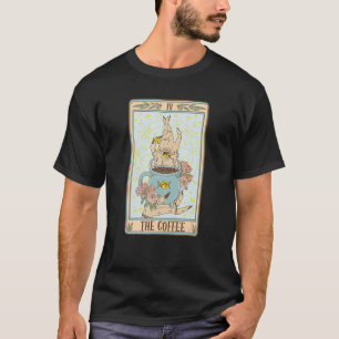 Die Coffee Funny Coffee Tarot Card Hexe Koffein T-Shirt